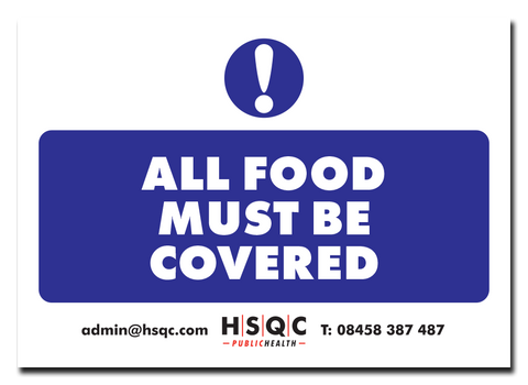 All Food Must Be Covered