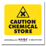 Caution Chemical Store