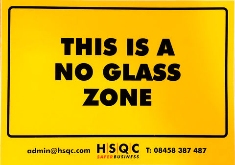 No Glass Zone Sign